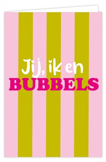 Jij ik en bubbels
