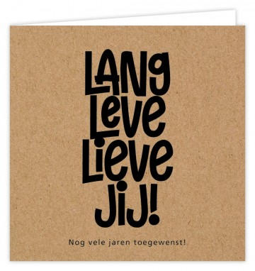Lang leve lieve jij 0
