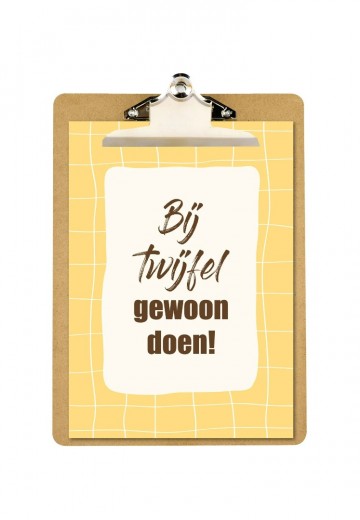 Poster bij twijfel gewoon doen1