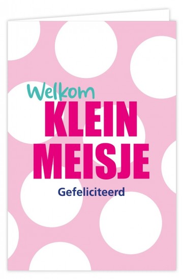 Welkom klein meisje gefeliciteerd