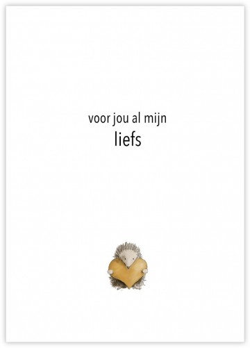 Wenskaart voor jou al mijn liefs