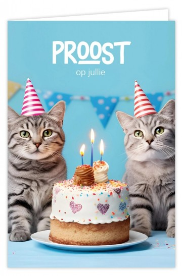 Whoop whoop proost op jullie poezen